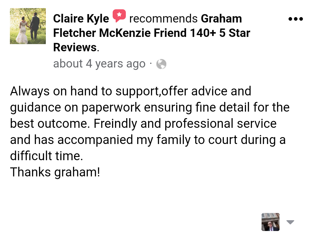 5 star facebook mckenzie friend review from ms claire kyle